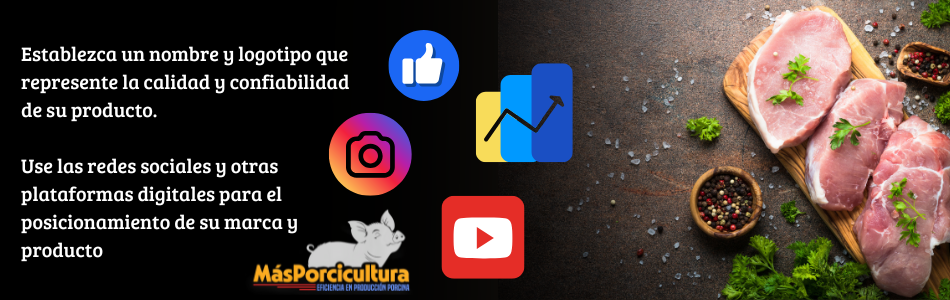 Marca y posicionamiento en redes sociales de la carne de cerdo
