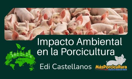 El impacto ambiental en la porcicultura: el costo oculto que está afectando la rentabilidad de tu granja (y cómo empezar a medirlo con el IGAP)